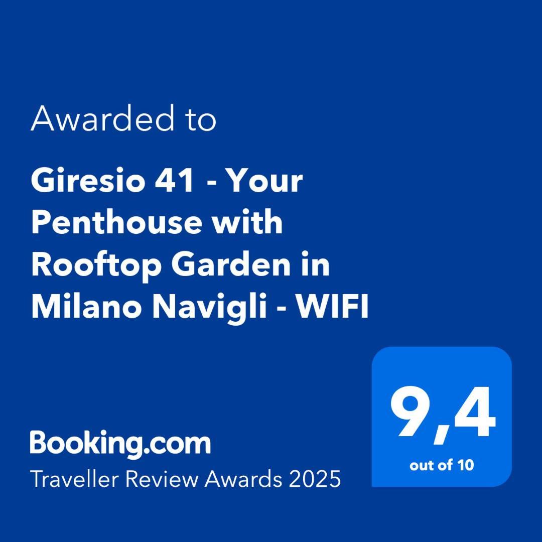 Giresio 41 - Your Penthouse With Rooftop Garden In Milano Navigli - Wifi Luaran gambar